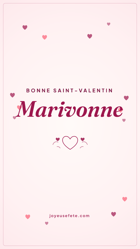 Image « Bonne Saint-Valentin Marivonne » au format story
