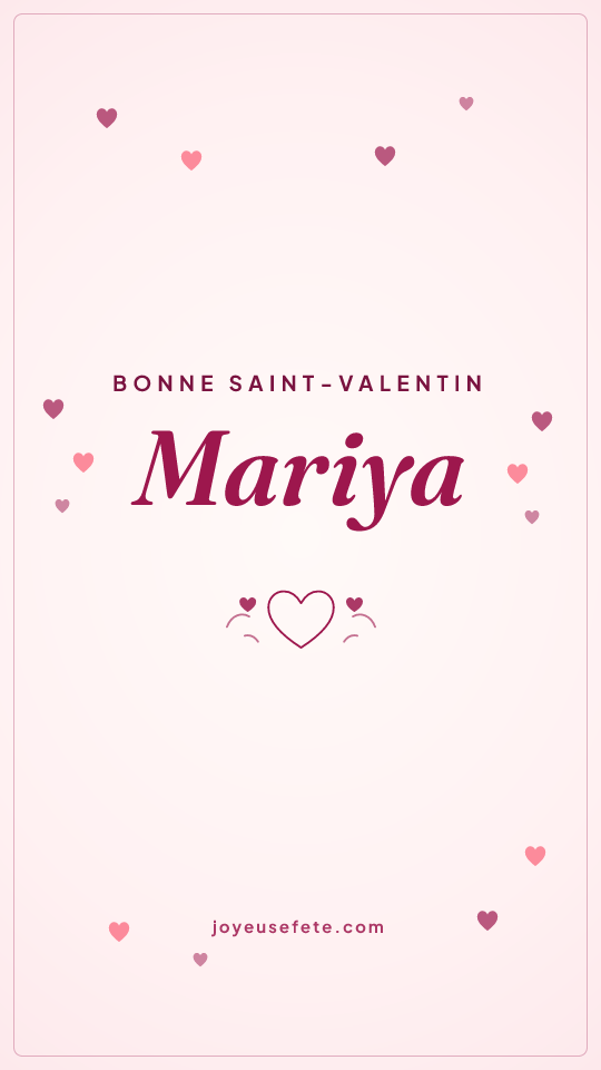 Image « Bonne Saint-Valentin Mariya » au format story