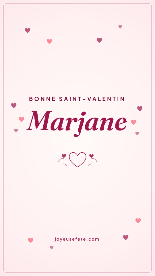 Image « Bonne Saint-Valentin Marjane » au format story