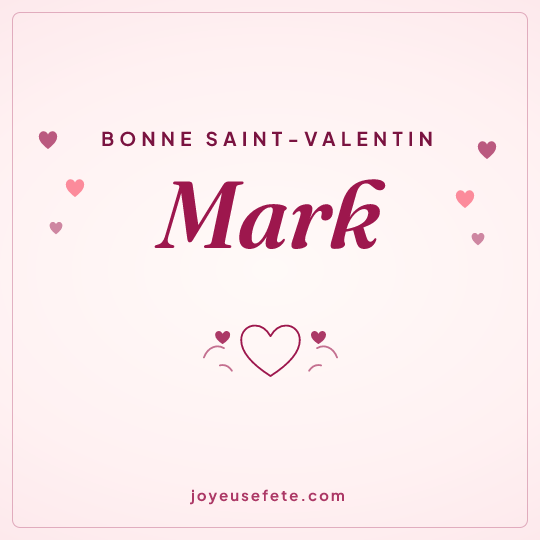 Image carrée « Bonne Saint-Valentin Mark » pour WhatsApp