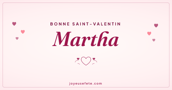 Image « Bonne Saint-Valentin Martha » au format large