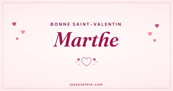 Image « Bonne Saint-Valentin Marthe » au format large