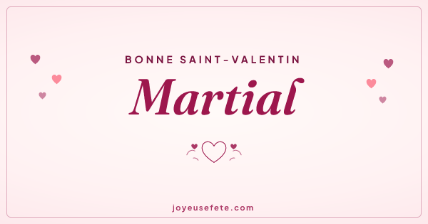 Image « Bonne Saint-Valentin Martial » au format large