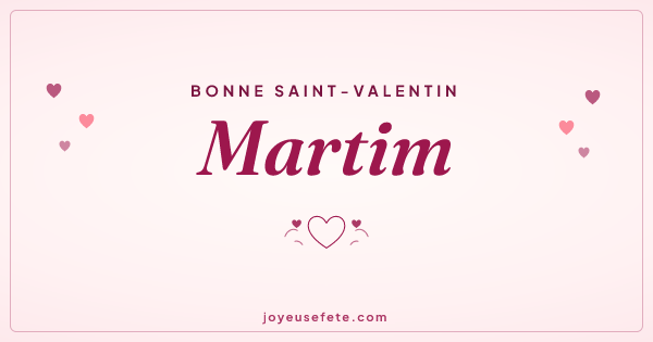 Image « Bonne Saint-Valentin Martim » au format large