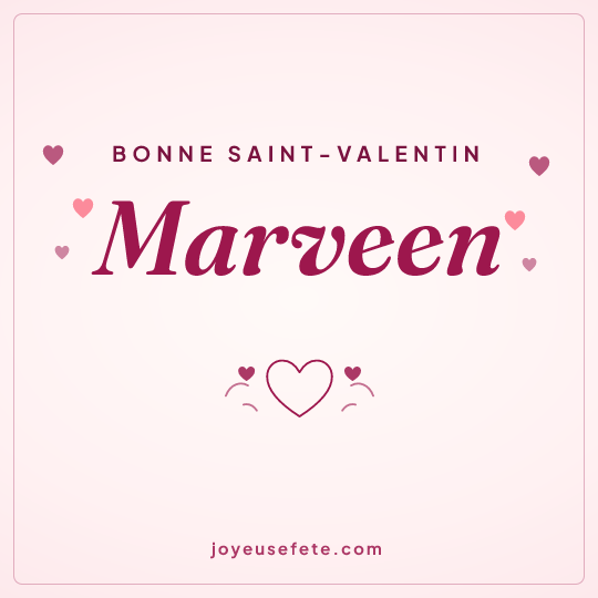 Image carrée « Bonne Saint-Valentin Marveen » pour WhatsApp