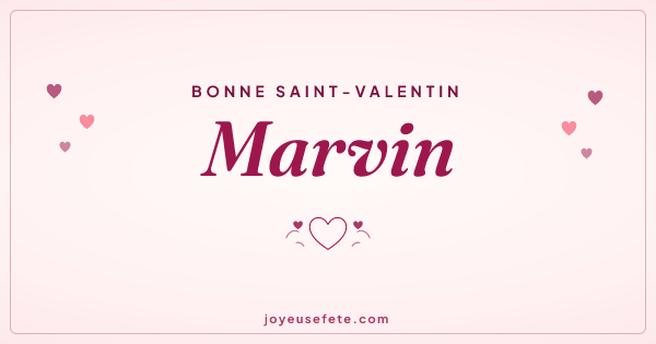 Image « Bonne Saint-Valentin Marvin » au format large