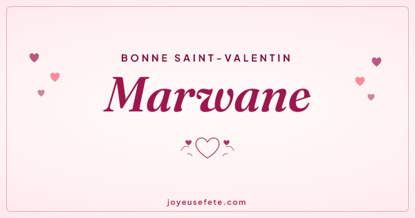 Image « Bonne Saint-Valentin Marwane » au format large