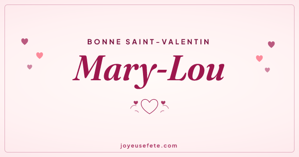 Image « Bonne Saint-Valentin Mary-Lou » au format large