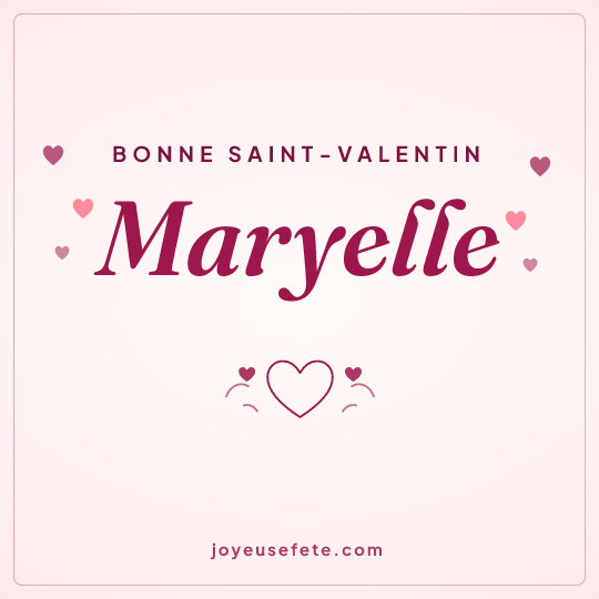 Image carrée « Bonne Saint-Valentin Maryelle » pour WhatsApp