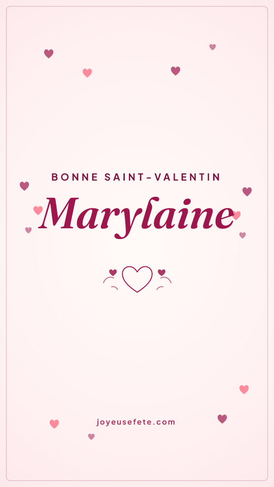 Image « Bonne Saint-Valentin Marylaine » au format story