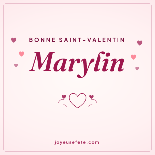 Image carrée « Bonne Saint-Valentin Marylin » pour WhatsApp
