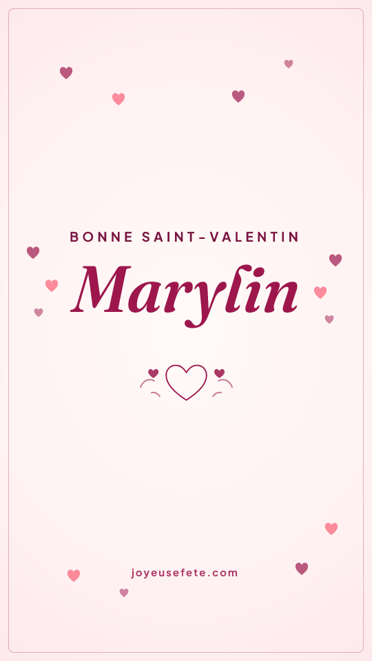 Image « Bonne Saint-Valentin Marylin » au format story