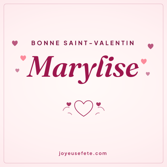 Image carrée « Bonne Saint-Valentin Marylise » pour WhatsApp