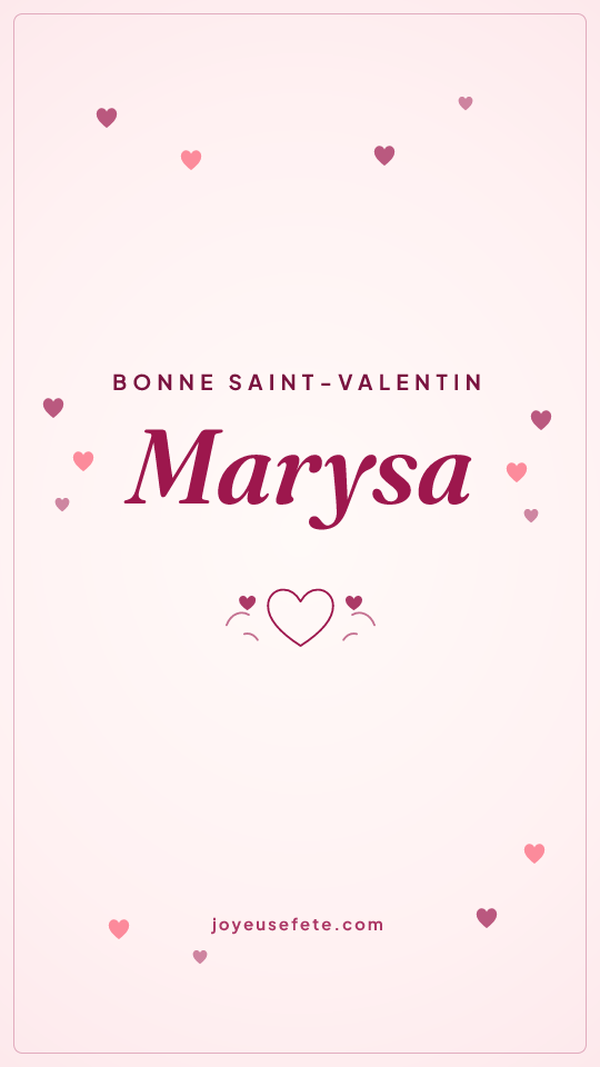 Image « Bonne Saint-Valentin Marysa » au format story