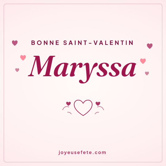 Image carrée « Bonne Saint-Valentin Maryssa » pour WhatsApp