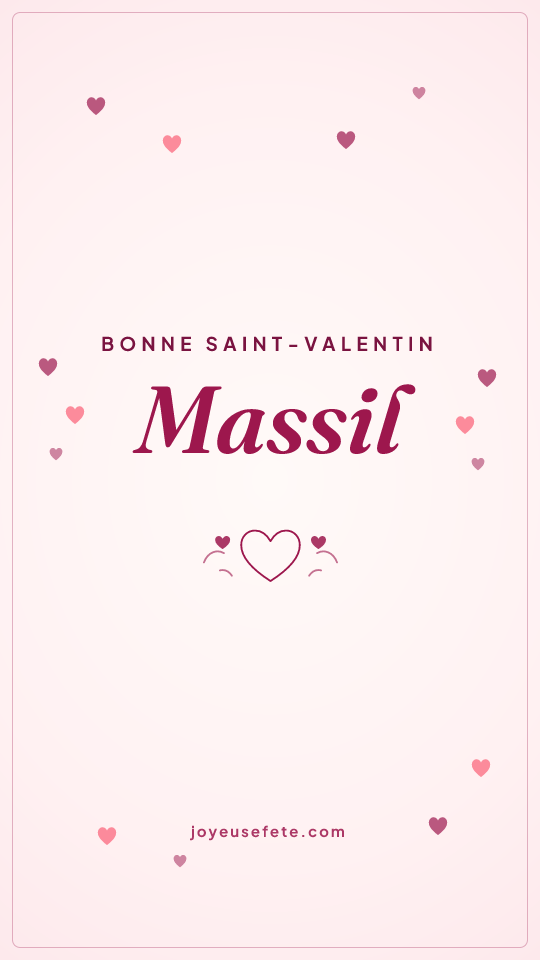 Image « Bonne Saint-Valentin Massil » au format story