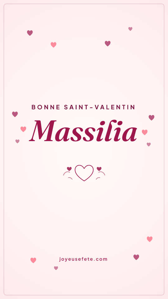 Image « Bonne Saint-Valentin Massilia » au format story