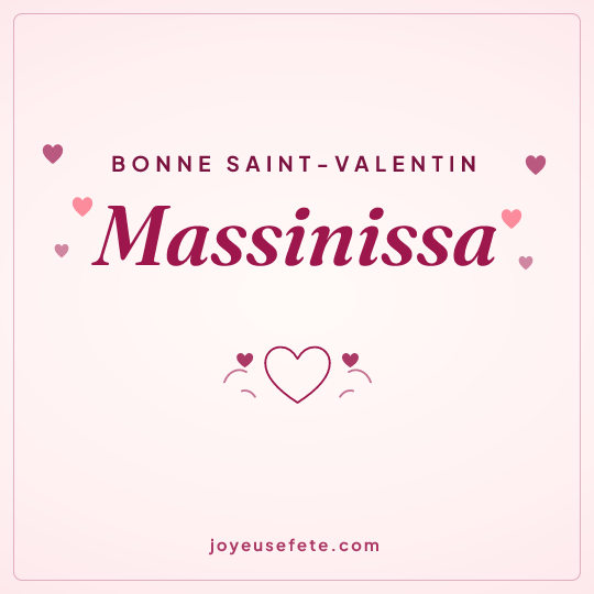 Image carrée « Bonne Saint-Valentin Massinissa » pour WhatsApp
