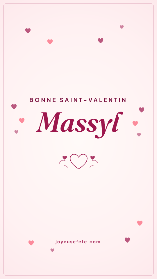 Image « Bonne Saint-Valentin Massyl » au format story