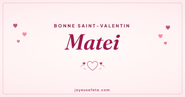 Image « Bonne Saint-Valentin Matei » au format large