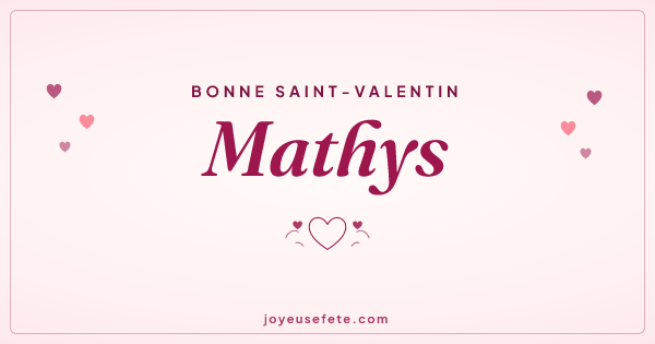 Image « Bonne Saint-Valentin Mathys » au format large