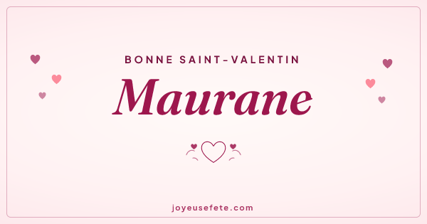 Image « Bonne Saint-Valentin Maurane » au format large