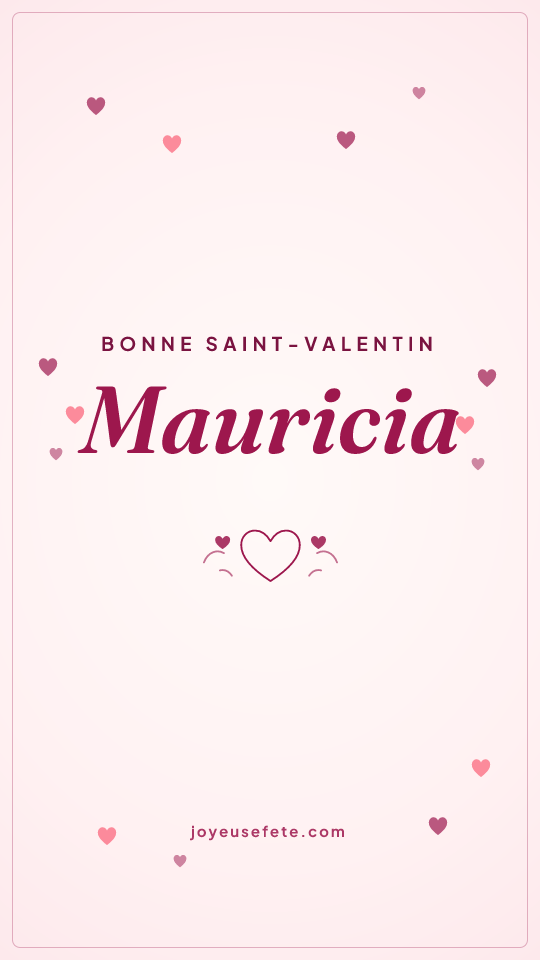Image « Bonne Saint-Valentin Mauricia » au format story