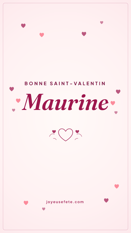 Image « Bonne Saint-Valentin Maurine » au format story