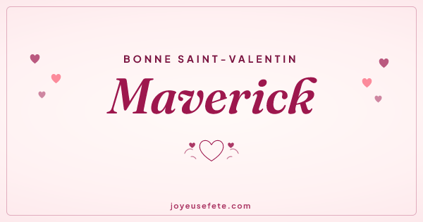 Image « Bonne Saint-Valentin Maverick » au format large
