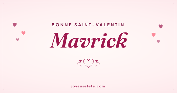 Image « Bonne Saint-Valentin Mavrick » au format large
