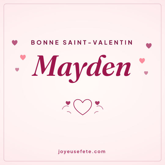 Image carrée « Bonne Saint-Valentin Mayden » pour WhatsApp