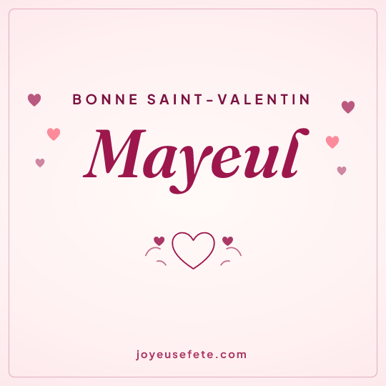 Image carrée « Bonne Saint-Valentin Mayeul » pour WhatsApp