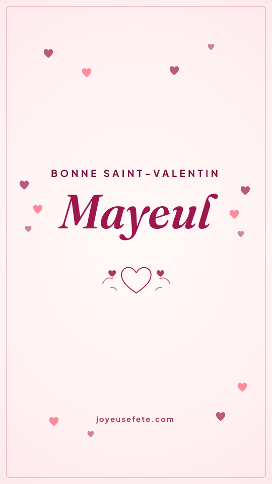 Image « Bonne Saint-Valentin Mayeul » au format story