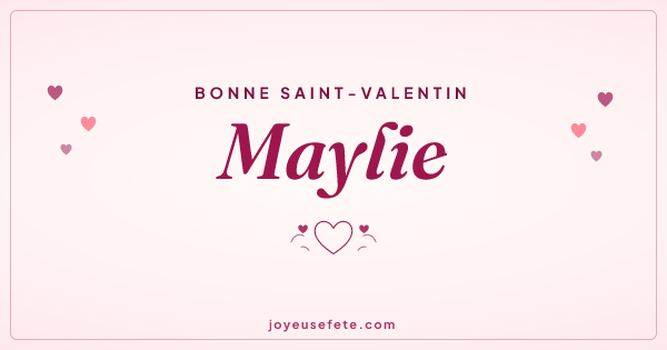 Image « Bonne Saint-Valentin Maylie » au format large