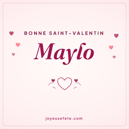 Image carrée « Bonne Saint-Valentin Maylo » pour WhatsApp
