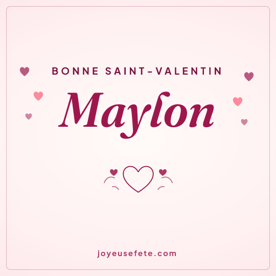 Image carrée « Bonne Saint-Valentin Maylon » pour WhatsApp