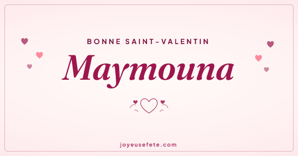 Image « Bonne Saint-Valentin Maymouna » au format large
