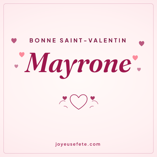 Image carrée « Bonne Saint-Valentin Mayrone » pour WhatsApp