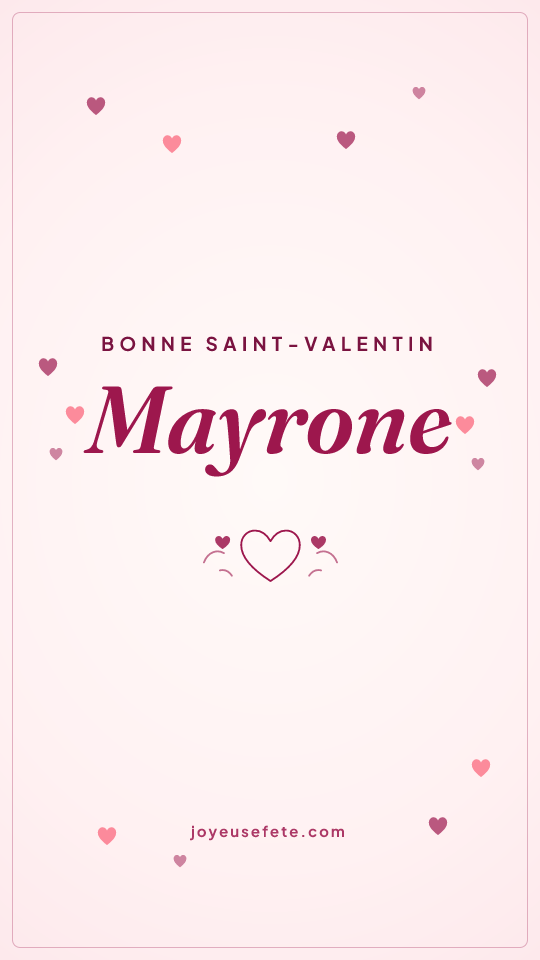 Image « Bonne Saint-Valentin Mayrone » au format story