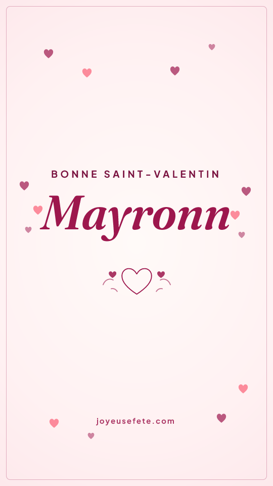Image « Bonne Saint-Valentin Mayronn » au format story