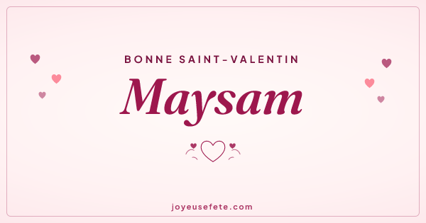 Image « Bonne Saint-Valentin Maysam » au format large