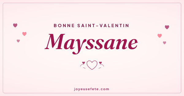 Image « Bonne Saint-Valentin Mayssane » au format large