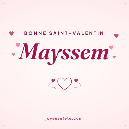 Image carrée « Bonne Saint-Valentin Mayssem » pour WhatsApp