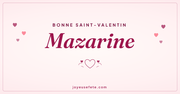 Image « Bonne Saint-Valentin Mazarine » au format large