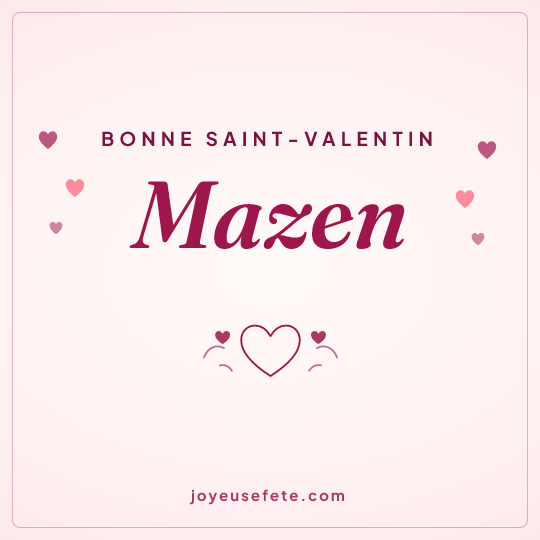 Image carrée « Bonne Saint-Valentin Mazen » pour WhatsApp