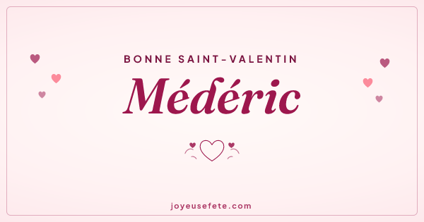 Image « Bonne Saint-Valentin Médéric » au format large
