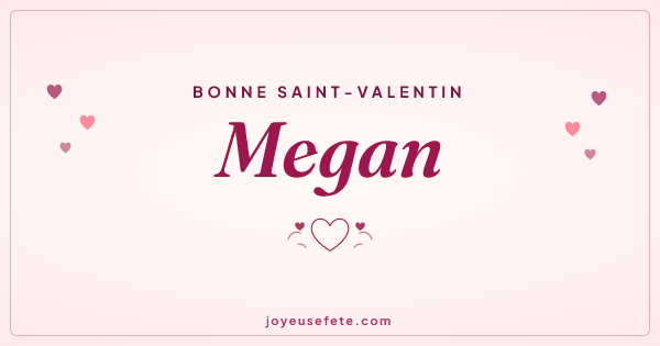 Image « Bonne Saint-Valentin Megan » au format large