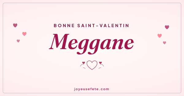 Image « Bonne Saint-Valentin Meggane » au format large