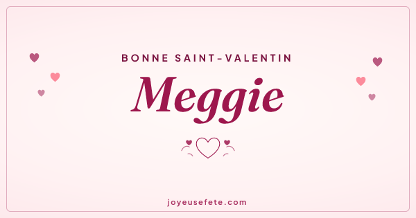 Image « Bonne Saint-Valentin Meggie » au format large