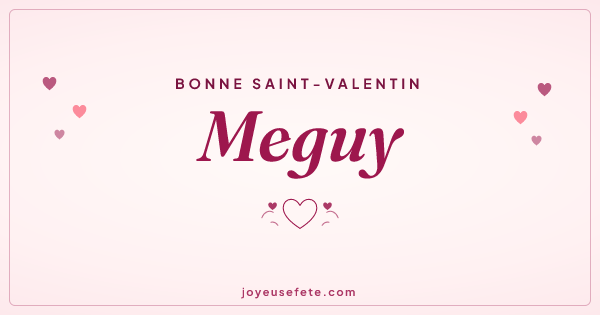 Image « Bonne Saint-Valentin Meguy » au format large